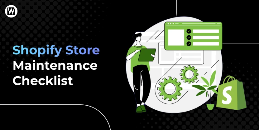 Shopify Store Maintenance Checklist