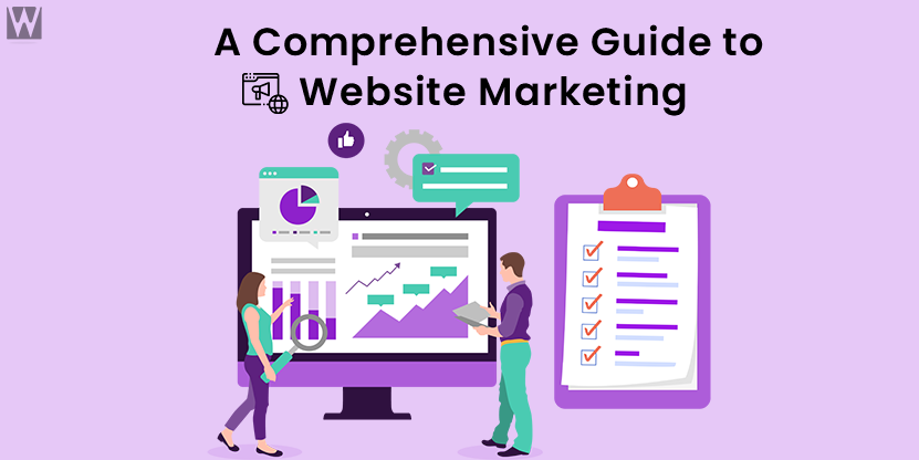 Featured Image of A Comprehensive Guide to Website Marketing